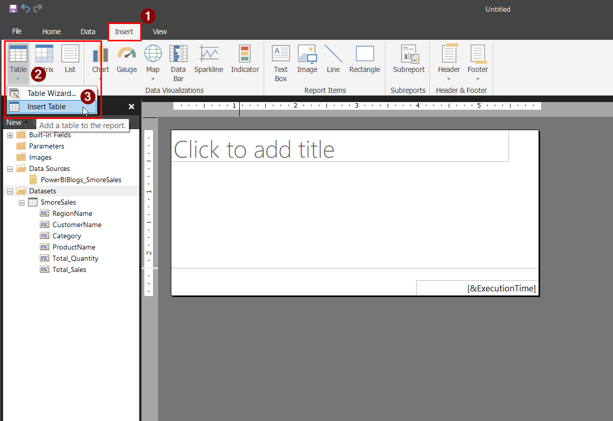 Report Builder's Insert ribbon tab with the Table button open and Insert Table highlighted in the dropdown, over a blank report design surface reading "Click to add title".