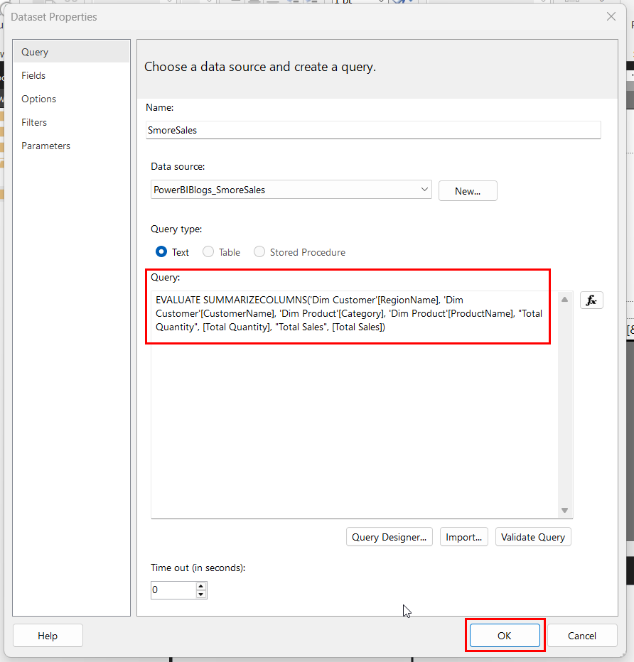 The Dataset Properties dialog showing the generated DAX query in the Query box: EVALUATE SUMMARIZECOLUMNS with the four dimension columns and the two named measures, with the OK button highlighted.