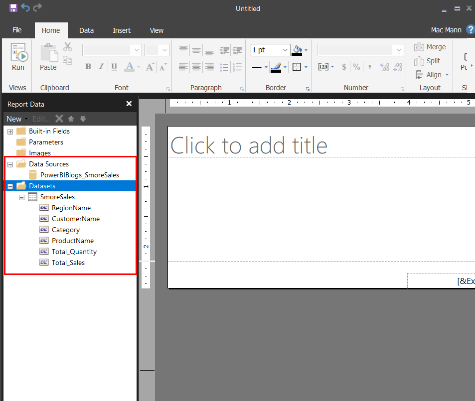 Report Builder's Report Data pane showing Data Sources containing PowerBIBlogs_SmoreSales, and Datasets containing SmoreSales with its six fields: RegionName, CustomerName, Category, ProductName, Total_Quantity and Total_Sales.