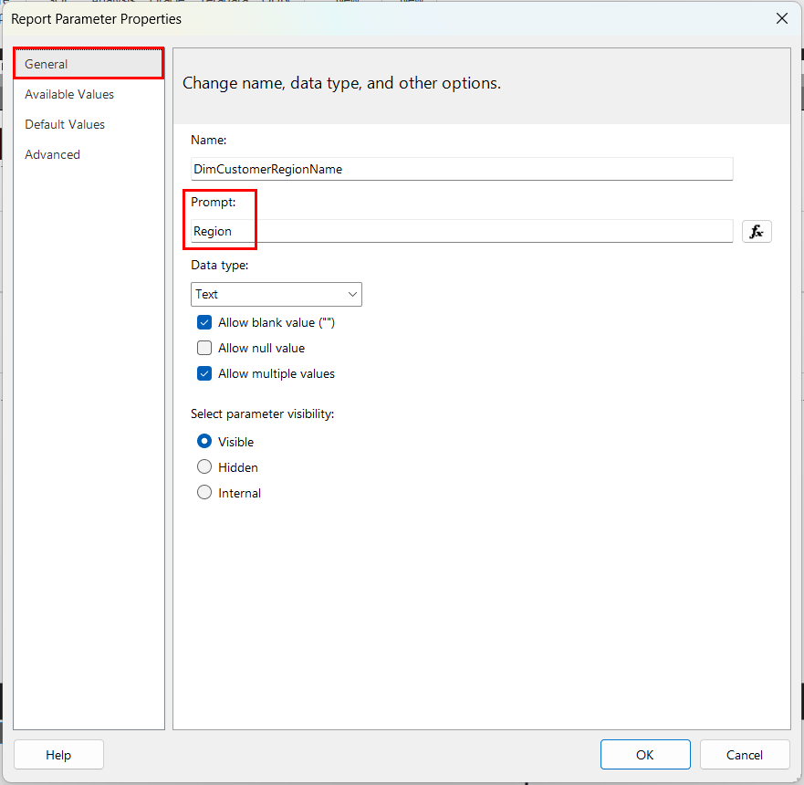 The Report Parameter Properties dialog on the General tab, with the Name field reading DimCustomerRegionName and the Prompt field changed to Region, highlighted in red.